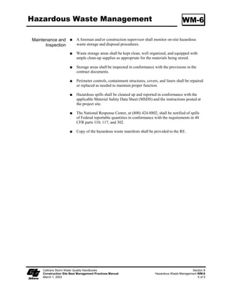 Stabilized Construction Entrance/Exit TC-1


                     Stabilized Construction Entrance/Exit (Type 1)




              Stabilized Contraction Entrance/Exit (Type 1)




   Caltrans Storm Water Quality Handbooks                                                     Section 6
   Construction Site Best Management Practices Manual        Stabilized Construction Entrance/Exit TC-1
   March 1, 2003                                                                                  3 of 4
 
