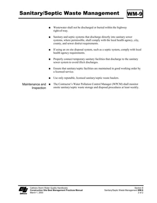 Dewatering Operations                                                NS-2




=

    Caltrans Storm Water Quality Handbooks                                 Section 7
    Construction Site Best Management Practices Manual   Dewatering Operations NS-2
    March 1, 2003                                                            4 of 12
 