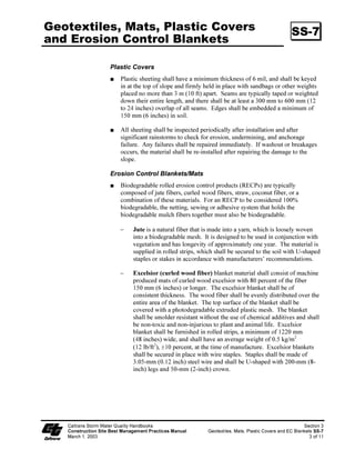 6ORSHV ZKHUH WKH HURVLRQ SRWHQWLDO LV KLJK

                          6ORSHV DQG GLVWXUEHG VRLOV ZKHUH PXOFK PXVW EH DQFKRUHG

                          'LVWXUEHG DUHDV ZKHUH SODQWV DUH VORZ WR GHYHORS

                          KDQQHOV ZLWK IORZV H[FHHGLQJ  PV  IWV 