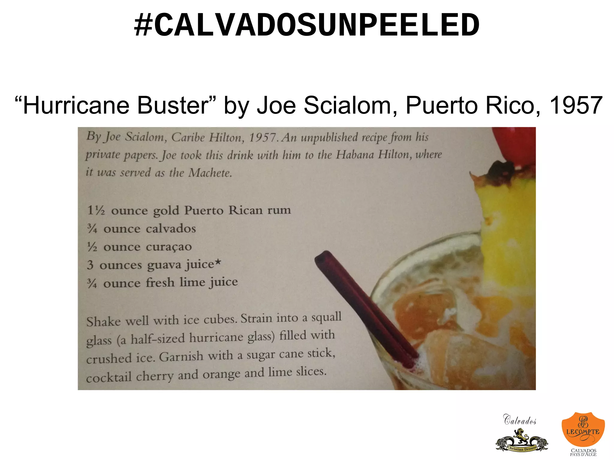 #CALVADOSUNPEELED
“Hurricane Buster” by Joe Scialom, Puerto Rico, 1957
 