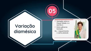 Variação
diamésica
05
 