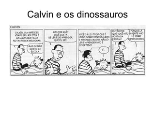 Calvin e os dinossauros 