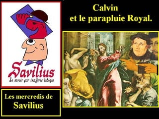 Calvin et le parapluie royal 