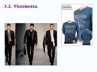 3.2. Vestimenta. 