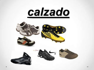 calzado



          1
 