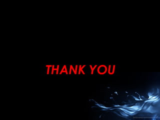 THANK YOU

 