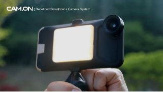 Redefined Smartphone Camera System
 
