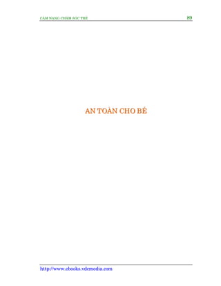 CÊM NANG CHÙM SOÁC TREÃ 89
http://www.ebooks.vdcmedia.com
AAANNN TTTOOOAAAÂÂÂNNN CCCHHHOOO BBBEEEÁÁÁ
 