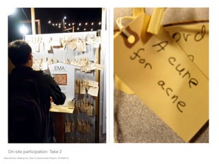 On-site participation: Take 2
Maria Mortati | Making the Case for Experimental Projects | #CAM2012
 