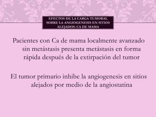 Paciente con Ca. de mama y GL negativos permanezca asintomático por 10 años y después desarrolle metástasis: latencia tumoral 