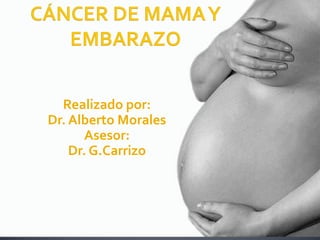 Realizado por:
Dr. Alberto Morales
       Asesor:
    Dr. G.Carrizo
 