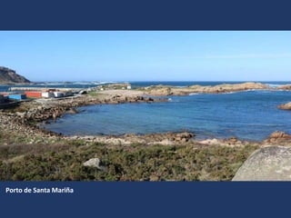 Porto de Santa Mariña
 