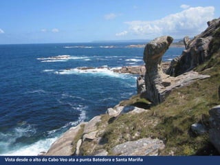 Vista desde o alto do Cabo Veo ata a punta Batedora e Santa Mariña
 