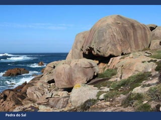Pedra do Sal
 