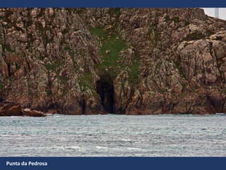 Punta da Pedrosa
 
