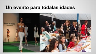 Un evento para tódalas idades
 