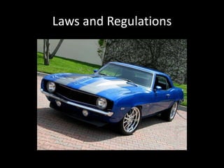 Laws and Regulations
 