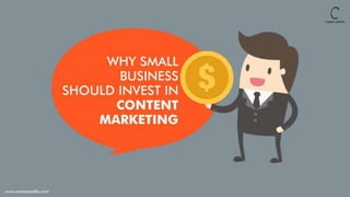 Why Small Business Should Invest In Content Marketing