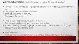 The development of bilingualism: a power point presentation | PPTX