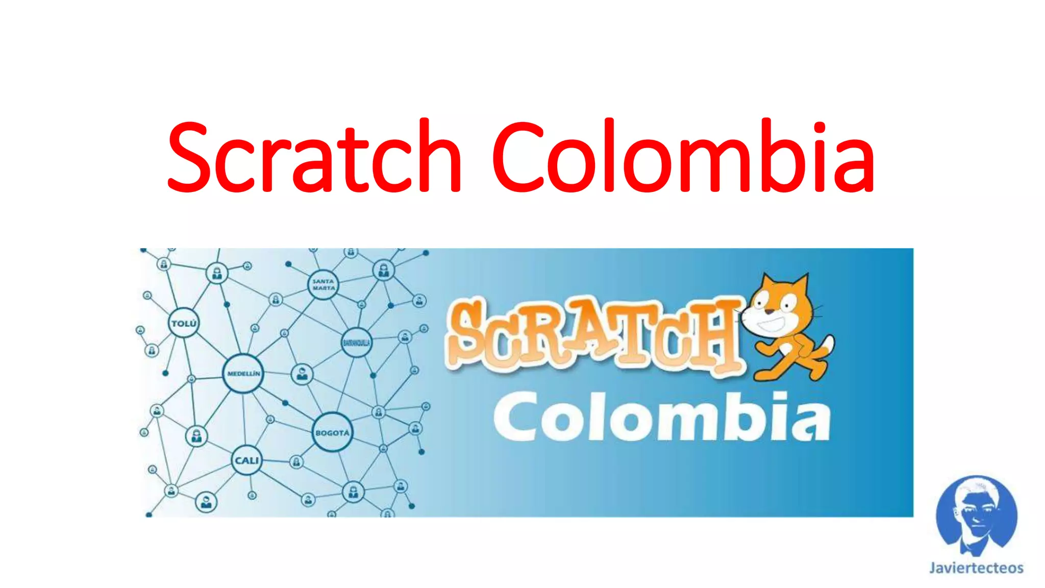 Scratch Colombia
 