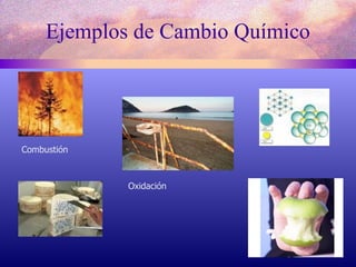Ejemplos de Cambio Químico Combustión Oxidación 