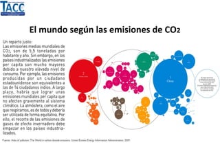 El mundo según las emisiones de CO2
 