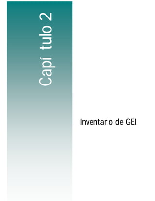Capí tulo 2



              Inventario de GEI




                             15
 