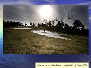 Estación de esquí de Navacerrada (Madrid). Enero 2007 