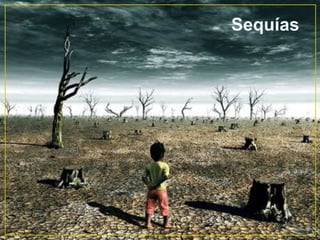 Sequías