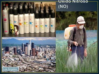 Óxido Nitroso (NO)Los Ángeles