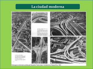 La ciudad moderna
 