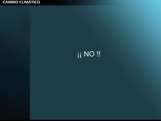 ¡¡ NO !!  