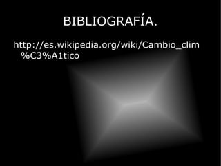 LA INFLUENCIA INTERNA: RETROALIMENTACIONES Y FACTORES MODERADORES. Muchos de los cambios climáticos importantes se dan por pequeños desencadenantes causados por los factores que se han citado, ya sean forzamientos sistemáticos o sucesos imprevistos. Dichos desencadenantes pueden formar un mecanismo que se refuerza a sí mismo amplificando el efecto. Así mismo, la Tierra puede responder con mecanismos moderadores  o con los dos fenómenos a la vez. 