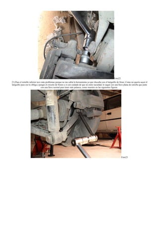 Foto22
21) Para el tornillo inferior tuve más problemas porque no me cabía la herramienta ya que chocaba con el latiguillo de freno. Como no quería sacar el
latiguillo pues eso te obliga a purgar el circuito de frenos e ir con cuidado de que no entre suciedad, lo saqué con una llave plana de estrella que junte
con una llave normal para tener más palanca, como muestro en las siguientes figuras.
Foto23
 