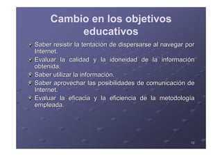 Cambios de los escenarios educativos (subir) | PPT