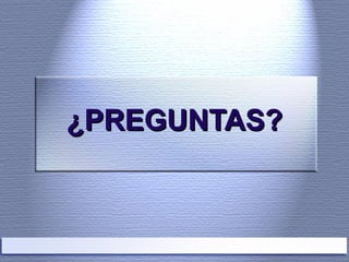 ¿PREGUNTAS? 