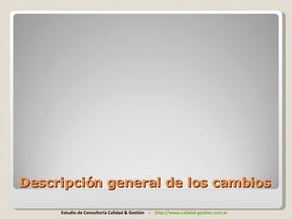 Cambios ISO 9001 2008