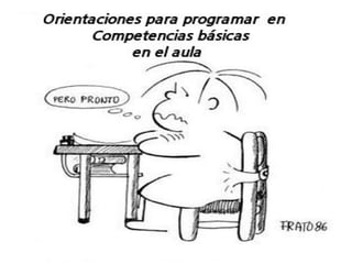 DESARROLLO CURRICULAR BASADO EN COMPETENCIAS CLAVE