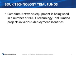 Bduk Design Cambium Networks INCA 29-10-14 | PPT