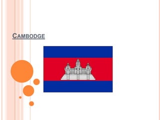 Cambodge 