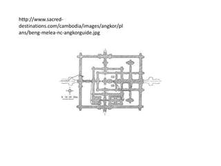 http://www.sacreddestinations.com/cambodia/images/angkor/pl
ans/beng-melea-nc-angkorguide.jpg

 