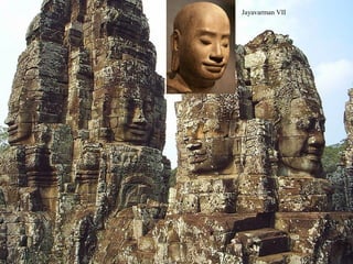 Jayavarman VII

 