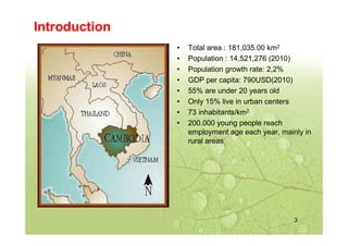 • Total area : 181,035.00 km2
• Population : 14,521,276 (2010)
• Population growth rate: 2,2%
• GDP per capita: 790USD(201...