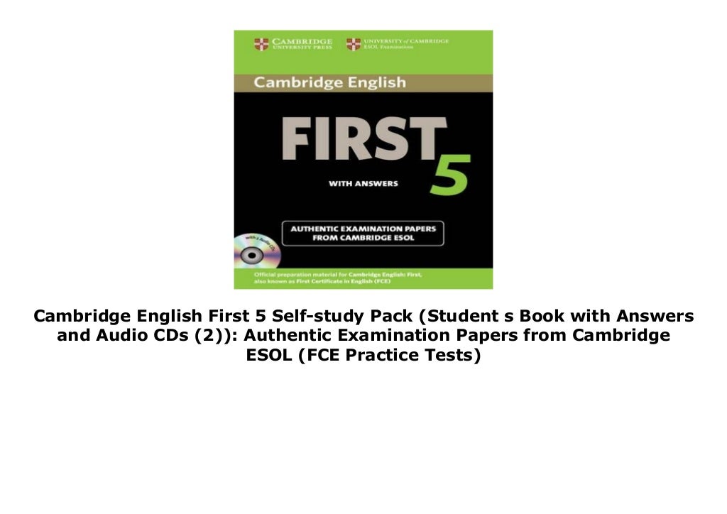 Cambridge English First 5 Self study Pack Student S Book With Answers