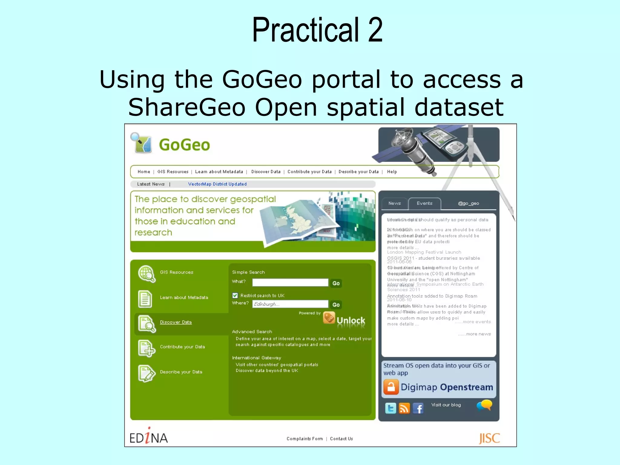 Using the GoGeo portal to access a  ShareGeo Open spatial dataset Practical 2 