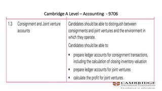 Cambridge a level consignment accounts | PPTX