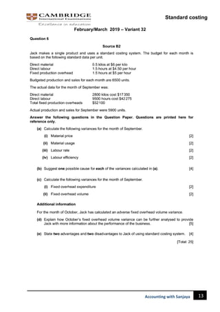 Standard costing
13
Accounting with Sanjaya
February/March 2019 – Variant 32
 