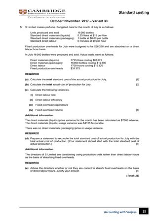 Standard costing
18
Accounting with Sanjaya
October/ November 2017 – Variant 33
 