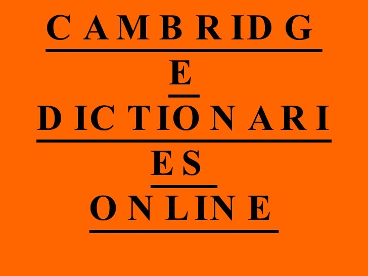 dictionaries cambridge org dictionaries cambridge org
