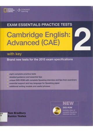 Cambridge English advanced (cae) 2 with key.exam essentials practice test. (2014)